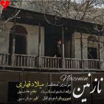 دانلود آهنگ نازنین از میلاد قهاری